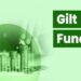 Gilt Funds
