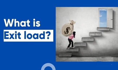What is an Exit Load