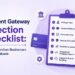 Payment Gateway Selection Checklist